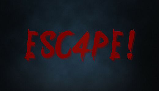 ESC4PE!