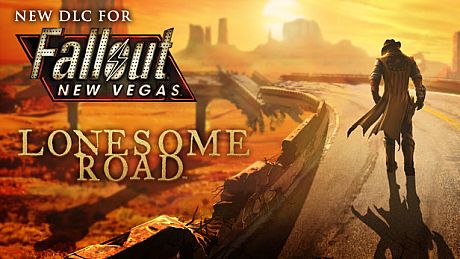 Fallout New Vegas: Lonesome Road DLC
