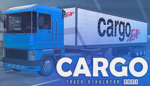 Buy Cargo Truck Simulator 2023