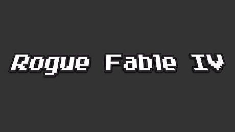 Rogue Fable IV Game
