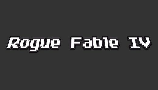 Rogue Fable IV