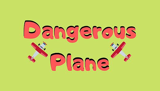 Dangerous Plane