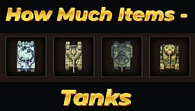 How Much Items - Tanks