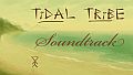 Tidal Tribe - Soundtrack