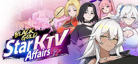Black Gold: Star KTV Affairs