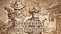 Showdown at Willow Creek