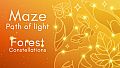 Maze: Path of Light - Forest Constellations