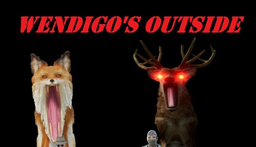 Wendigo's Outside