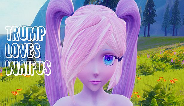 Buy Trump Loves Waifus