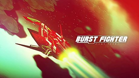 Burst Fighter