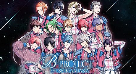 B-PROJECT RYUSEI*FANTASIA Game