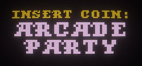 Insert Coin: Arcade Party Game