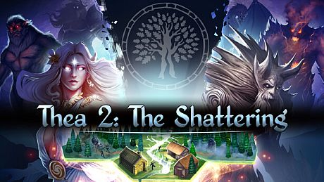 Thea 2: The Shattering