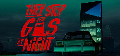 They Stop for Gas at Night Game
