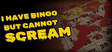 I Have Bingo But Cannot Scream Game