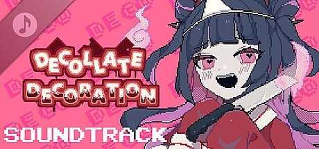 Decollate Decoration Soundtrack