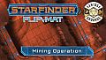 Fantasy Grounds - Starfinder RPG - Starfinder Flip-Mat - Mining Operation