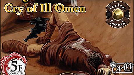 Fantasy Grounds - B06: Cry of Ill Omen (5E) DLC