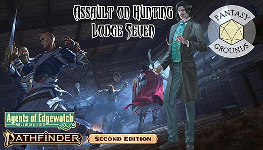 Fantasy Grounds - Pathfinder 2 RPG - Agents of Edgewatch AP 4: Assault on Hunting Lodge Seven