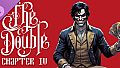 THE DOUBLE - CHAPTER 4 || FINAL