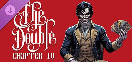THE DOUBLE - CHAPTER 4 || FINAL