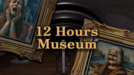 12 Hours Museum Game