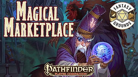 Fantasy Grounds - Pathfinder RPG - Pathfinder Companion: Magical Marketplace DLC