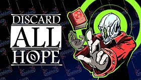 Discard All Hope