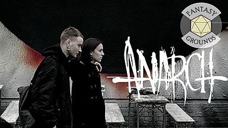 Fantasy Grounds - Vampire: The Masquerade, Anarch DLC