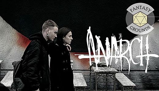 Fantasy Grounds - Vampire: The Masquerade, Anarch