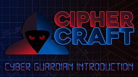 CipherCraft: Cyber Guardian Introduction Game