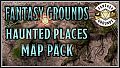 Fantasy Grounds - FG Haunted Places Map Pack