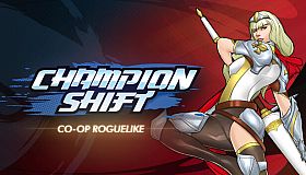 Champion Shift