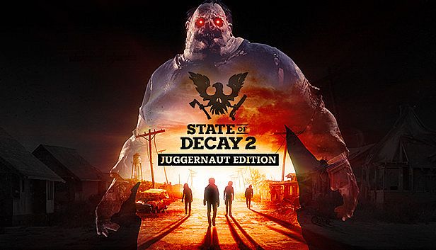 Buy State of Decay 2: Juggernaut Edition