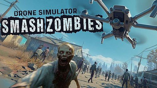 Drone Simulator SMASH ZOMBIES