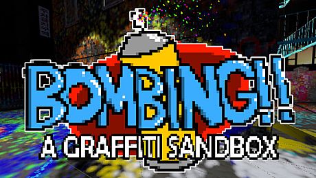 Bombing!!: A Graffiti Sandbox Game