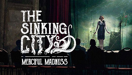 The Sinking City Remastered - Merciful Madness