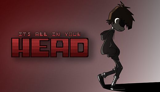 It's All In Your Head