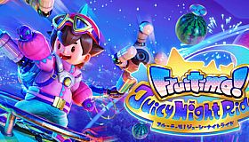 Fruitimo! Juicy Night Ride