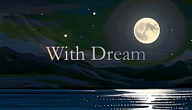 With Dream