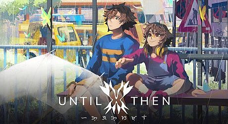 Until Then Game