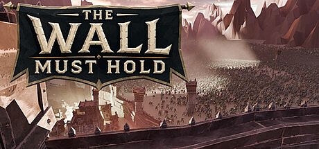 The Wall Must Hold