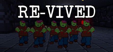 RE-VIVED