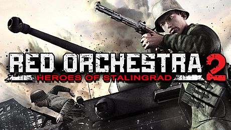 Red Orchestra 2: Heroes of Stalingrad with Rising Storm Game
