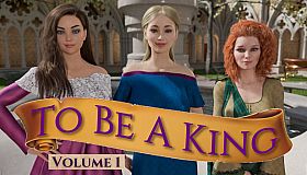To Be A King - Volume 1
