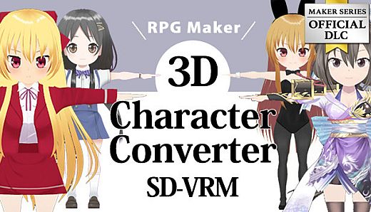 RPG Maker 3D Character Converter - SD-VRM