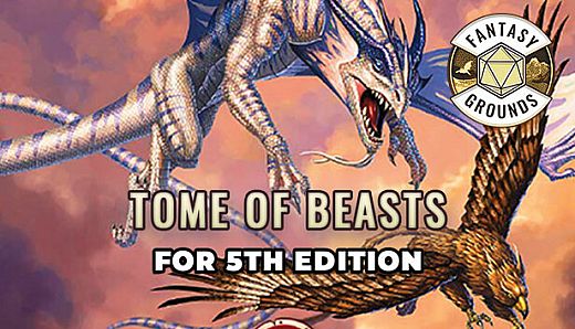 Fantasy Grounds - Tome of Beasts for 5th Edition (2023 Edition)