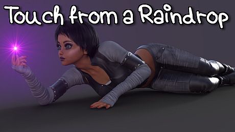 Touch from a Raindrop Game
