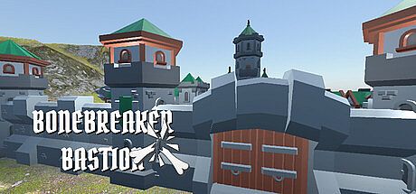 Bonebreaker Bastion Game