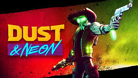 Dust and Neon